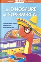 UN DINOSAURE AL SUPERMERCAT