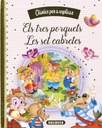 ELS TRES PORQUETS-LES SET CABRETES