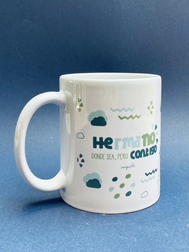 [01301409] TAZA HERMANO DONDE SEA PERO...